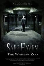 Watch Safe Haven: The Warsaw Zoo Projectfreetv