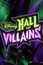 Watch Disney Hall of Villains Projectfreetv