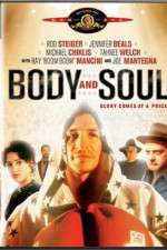 Watch Body and Soul Projectfreetv