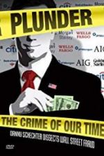 Watch Plunder: The Crime of Our Time Projectfreetv