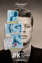 Watch JFK: What the Doctors Saw Online Projectfreetv