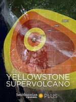 Watch Yellowstone Supervolcano Projectfreetv