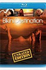 Watch Bikini Destinations: Fantasy Projectfreetv
