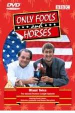 Watch Only Fools and Horses Miami Twice Part 2 - Oh to Be in England Projectfreetv