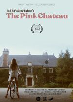 Watch The Pink Chateau Online Projectfreetv