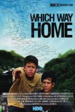 Watch Which Way Home Online Projectfreetv