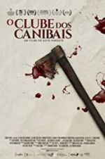 Watch The Cannibal Club Projectfreetv