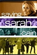 Watch Saving Sarah Cain Projectfreetv