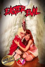 Watch Easter Evil Online Projectfreetv