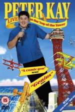 Watch Peter Kay Live at the Top of the Tower Projectfreetv
