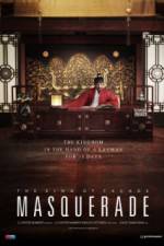 Watch Masquerade Projectfreetv