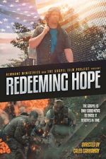 Watch Redeeming Hope Projectfreetv