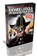 Watch Come Hell or Highwater Projectfreetv