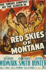 Watch Red Skies of Montana Projectfreetv