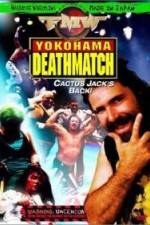 Watch FMW Yokohama Deathmatch Projectfreetv