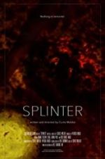 Watch Splinter Projectfreetv