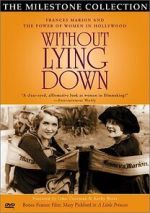 Watch Without Lying Down: Frances Marion and the Power of Women in Hollywood Projectfreetv
