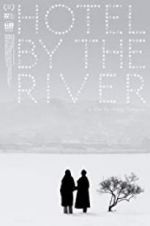 Watch Hotel by the River Projectfreetv