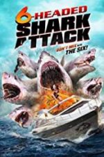 Watch 6-Headed Shark Attack Projectfreetv