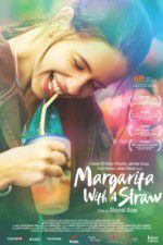 Watch Margarita with a Straw Projectfreetv