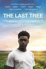 Watch The Last Tree Projectfreetv
