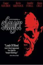 Watch Slayer Projectfreetv