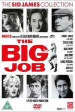 Watch The Big Job Projectfreetv