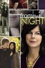 Watch In from the Night Online Projectfreetv