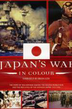 Watch Japans War in Colour Projectfreetv