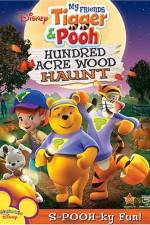 Watch My Friends Tigger and Pooh: The Hundred Acre Wood Haunt Projectfreetv