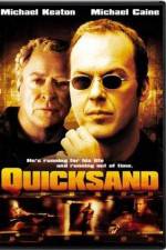 Watch Quicksand Online Projectfreetv