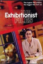 Watch The Exhibitionist Files Projectfreetv