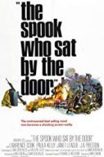 Watch The Spook Who Sat by the Door Projectfreetv