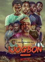 Watch Ijogbon Projectfreetv