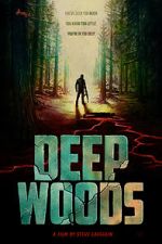 Watch Deep Woods Online Projectfreetv