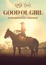 Watch Good Ol Girl Projectfreetv