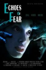 Watch Echoes of Fear Projectfreetv