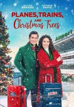 Watch Planes, Trains, and Christmas Trees Projectfreetv