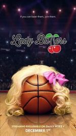 Watch Lady Ballers Online Projectfreetv
