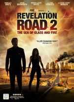 Watch Revelation Road 2: The Sea of Glass and Fire Projectfreetv