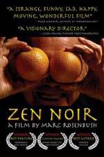 Watch Zen Noir Projectfreetv