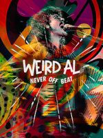 Watch Weird Al: Never Off Beat Online Projectfreetv