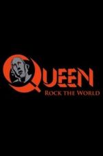 Watch Queen: Rock the World Online Projectfreetv