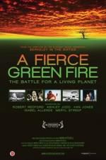 Watch A Fierce Green Fire Online Projectfreetv