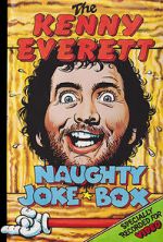 Watch The Kenny Everett Naughty Joke Box Projectfreetv