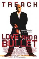 Watch Love and a Bullet Projectfreetv
