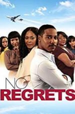 Watch No Regrets Projectfreetv