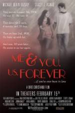 Watch Me & You Us Forever Projectfreetv