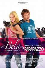Watch A Bela e o Paparazzo Projectfreetv