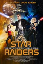 Watch Star Raiders: The Adventures of Saber Raine Online Projectfreetv